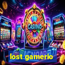 lost gamerio